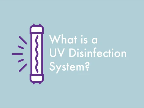 What is a UV Disinfection System?