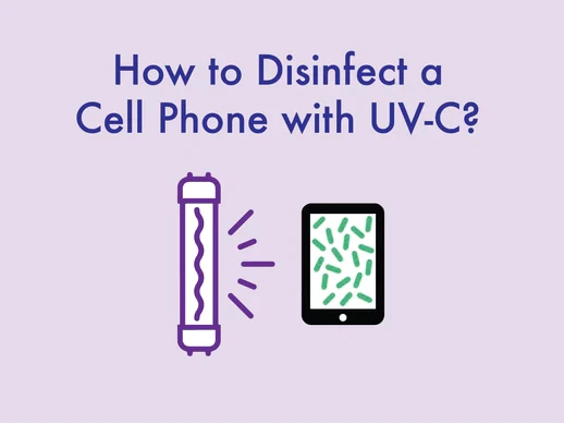 How to Disinfect a Cell Phone: Sanitize Your Phone Properly and Safely